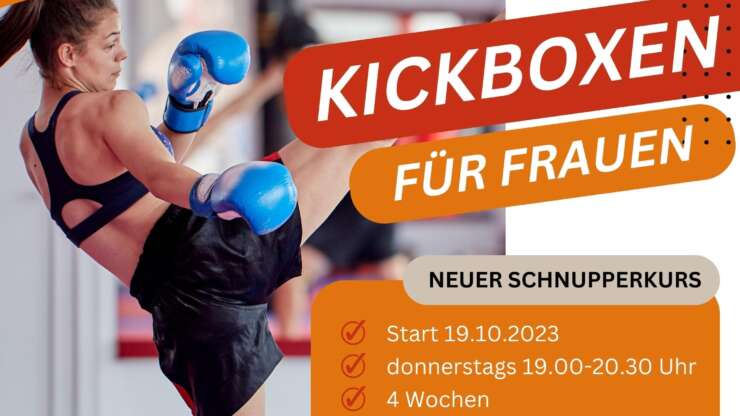 Neuer Kurs ab 19.10.2023: Kickboxen für Frauen